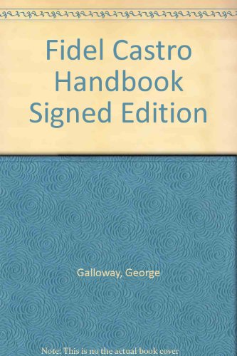 Beispielbild fr Fidel Castro Handbook Signed Edition zum Verkauf von Reuseabook