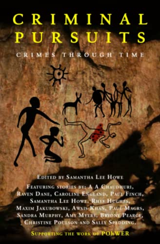 Beispielbild fr Criminal Pursuits: Fourteen powerful tales of crime, murder, revenge and love: Crimes Through Time zum Verkauf von MusicMagpie