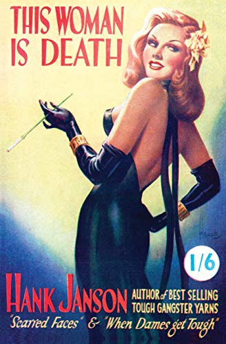 Beispielbild fr This Woman is Death: Volume 13 (Hank Janson) zum Verkauf von AwesomeBooks
