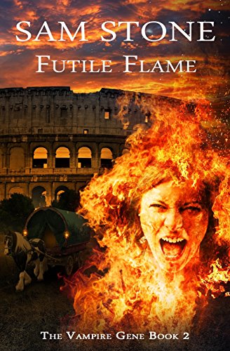Stock image for Futile Flame: Volume 2 (The Vampire Gene Series) for sale by WorldofBooks