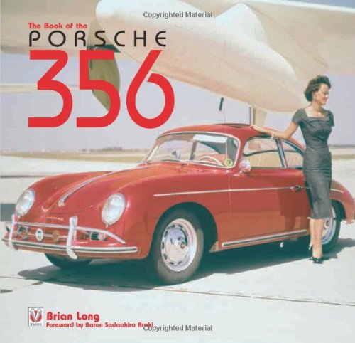 9781845840358: The Book of the Porsche 356