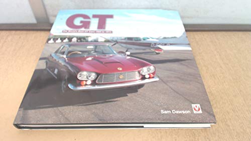 Beispielbild fr GT: The Worlds Best GT Cars 1953-1973 zum Verkauf von WorldofBooks