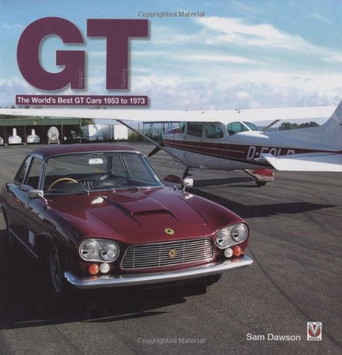 9781845840600: GT: The Worlds Best GT Cars 1953-1973