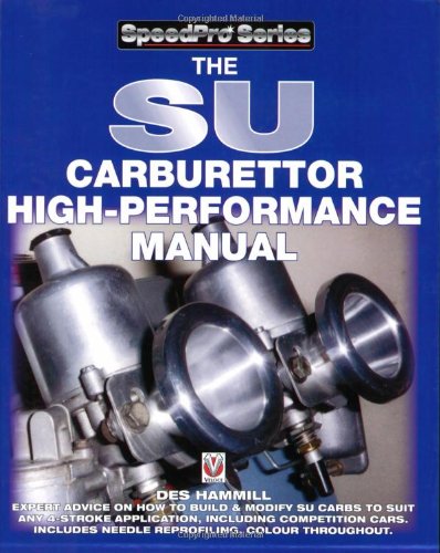 Beispielbild fr The SU Carburettor High-Performance Manual (SpeedPro Series) zum Verkauf von Zoom Books Company