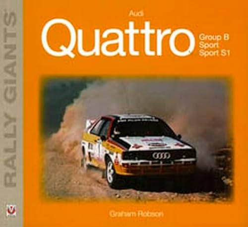 Imagen de archivo de Audi Quattro (Rally Giants) a la venta por David Thomas Motoring Books