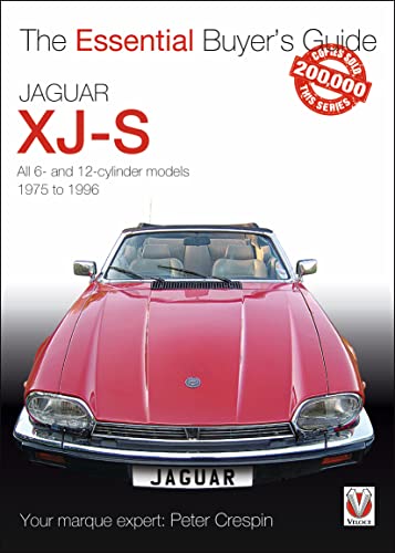 Beispielbild fr Jaguar XJ-S : All 6- and 12-Cylinder Models 1975 To 1996 zum Verkauf von Better World Books Ltd