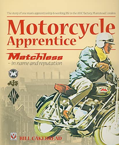 9781845841799: Motorcycle Apprentice: Matchless - in Name and Reputation