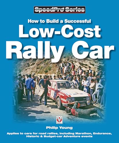 

How to Build a Successful Low-Cost Rally Car (Paperback)
