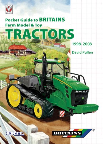 9781845842222: Pocket Guide to Britains Farm Model and Toy Tractors 1998-2008