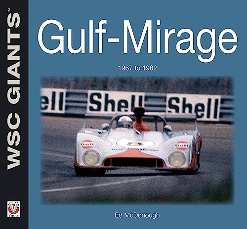 Imagen de archivo de Gulf-Mirage 1967 to 1982 (WSC Giants Series) a la venta por WorldofBooks