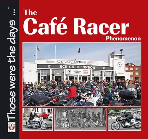 9781845842642: The Cafe Racer Phenomenon