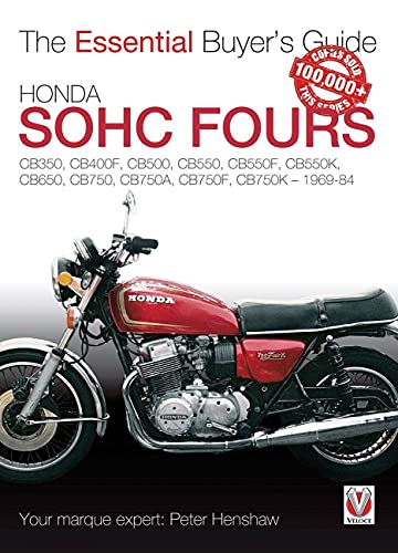 9781845842840: Honda Sohc Fours: Cb350, Cb400f, Cb500, Cb550, Cb550f, Cb550k, Cb650, Cb750, Cb750a, Cb750f, Cb750k, 1969-84