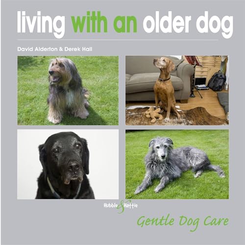 Imagen de archivo de Living with an Older Dog a la venta por Better World Books