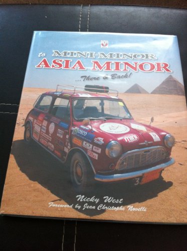 9781845843618: Mini Minor to Asia Minor: There & Back