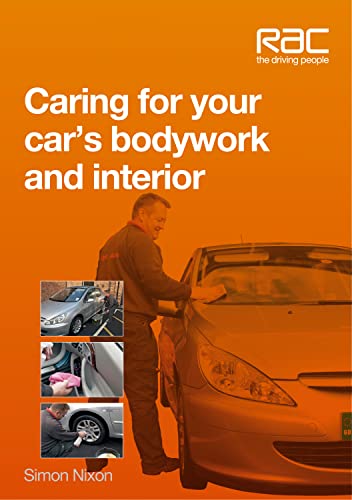 Stock image for Caring for Your Car's Bodywork and Interior for sale by Better World Books