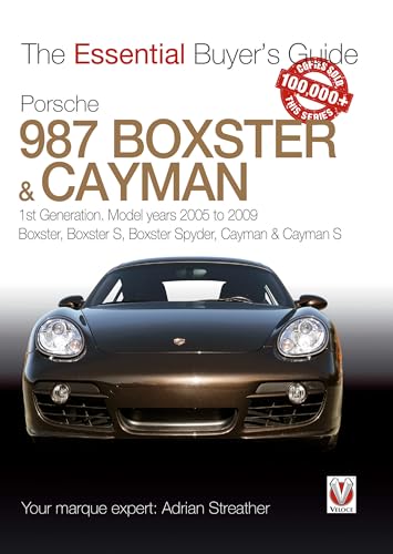 Stock image for Porsche 987 Boxster & Cayman: 1st Generation. Model Years 2005 to 2009 Boxster, Boxster S, Boxster Spyder, Cayman & Cayman S for sale by ThriftBooks-Dallas