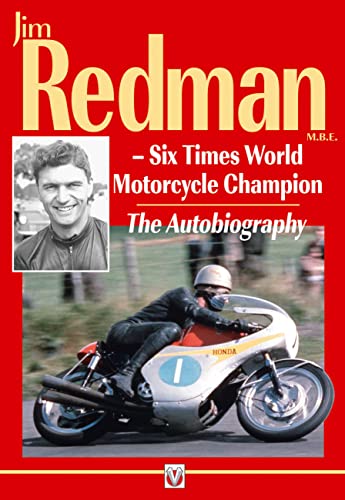 9781845844400: Jim Redman: Six Times World Motorcycle Champion - The Autobiography