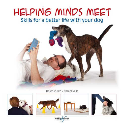 Stock image for Helping Minds Meet : Skills for a Better Life with Your Dog for sale by Better World Books