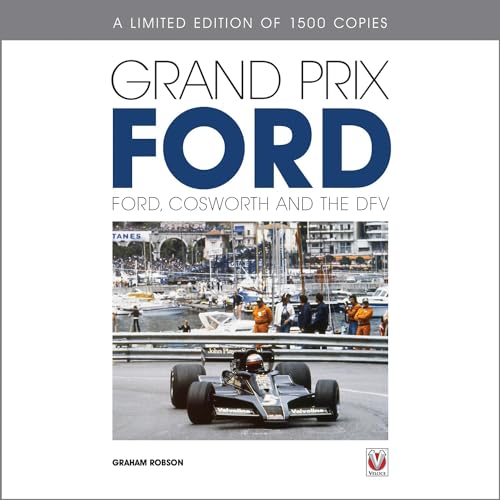 9781845846244: Grand Prix Ford: Ford, Cosworth and the DFV