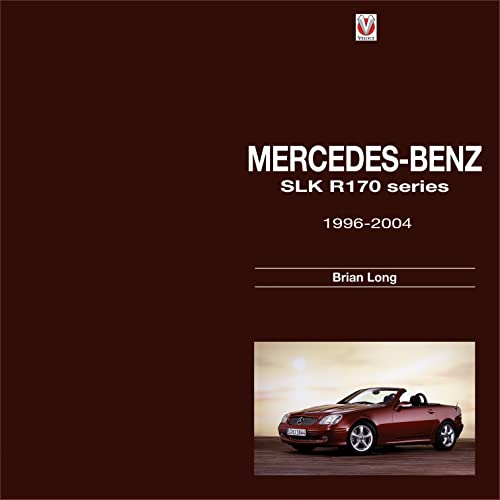 Beispielbild fr Mercedes-Benz SLK: - R170 series 1996-2004 zum Verkauf von WorldofBooks