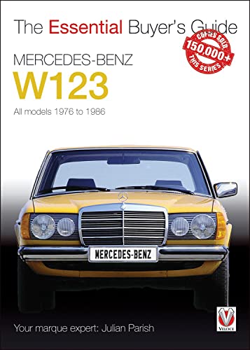 Beispielbild fr Mercedes-Benz W123 All Models 1976 to 1986 zum Verkauf von Blackwell's