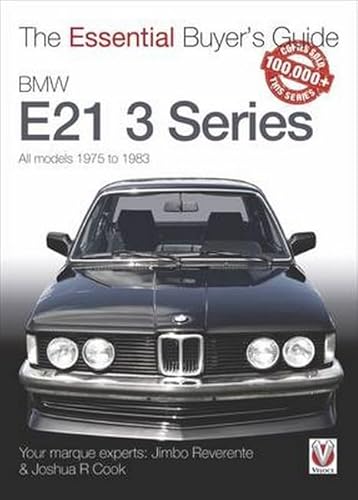 9781845849306: BMW E21 3 Series (1975-1983): The Essential Buyer's Guide (Essential Buyer's Guide Series)