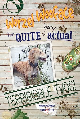 Beispielbild fr Worzel Wooface: The quite very actual Terribibble Twos zum Verkauf von WorldofBooks