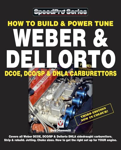 9781845849597: How to Build & Power Tune Weber & Dellorto DCOE, DCO/SP & DHLA Carburettors