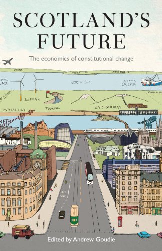 Imagen de archivo de Scotland's Future: The Economics of Constitutional Change a la venta por WorldofBooks