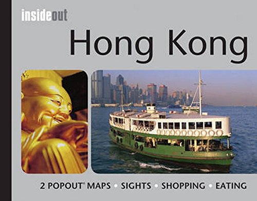 Beispielbild fr Hong Kong InsideOut: Handy, pocket size Hong Kong travel guide with pop-up maps zum Verkauf von WorldofBooks