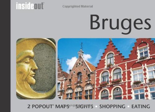 Beispielbild fr Bruges InsideOut - handy, pocket size, travel guide for Bruges: Pocket Travel Guide for Bruges Including 2 Pop-up Maps zum Verkauf von WorldofBooks