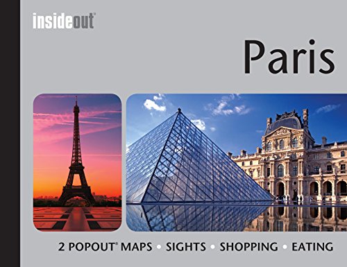Beispielbild fr Paris InsideOut Travel Guide: Handy Pocket Size Travel Guide for Paris with 2 PopOut Maps zum Verkauf von WorldofBooks