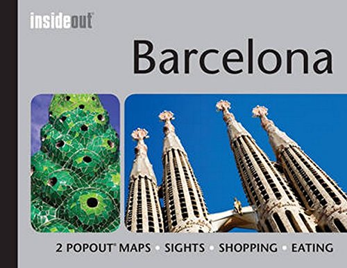Stock image for Barcelona InsideOut Map and Travel Guide: Handy pocket-size Barcelona city guide with 2 Pop up maps for sale by Greener Books