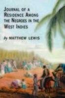 Imagen de archivo de Journal of a Residence among the Negroes of the West Indies a la venta por Powell's Bookstores Chicago, ABAA