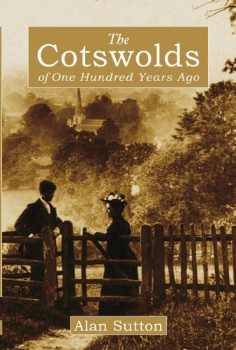 Beispielbild fr The Cotswolds of 100 Years Ago (Archive Photographs) zum Verkauf von WorldofBooks