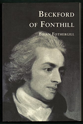 Beispielbild fr Beckford of Fonthill zum Verkauf von WorldofBooks
