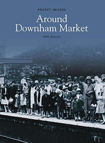 Stock image for Downham Market for sale by WorldofBooks