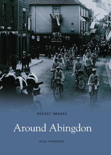 Around Abingdon (Pocket Images) (9781845881252) by Nigel Hammond