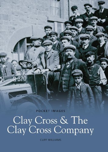 Beispielbild fr Clay Cross and the Clay Cross Company (Pocket Images) zum Verkauf von WorldofBooks