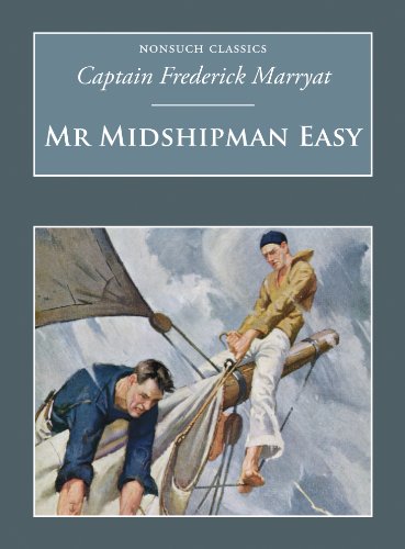 Beispielbild fr Mr Midshipman Easy: Nonsuch Classics zum Verkauf von WorldofBooks