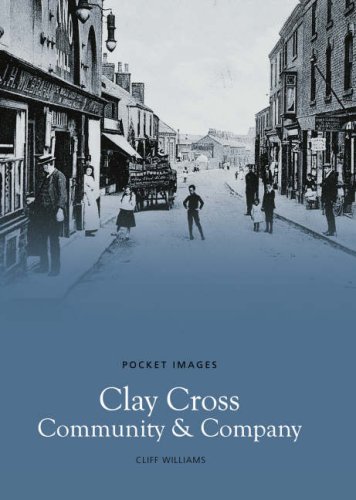 Beispielbild fr Clay Cross Community and Company: Pocket Images zum Verkauf von WorldofBooks