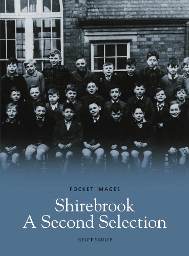 Stock image for Shirebrook: A Second Selection for sale by WorldofBooks