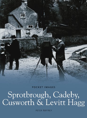 Sprotborough, Cadeby, Cusworth and Levit Hagg (Pocket Images) (9781845883195) by Peter Tuffrey