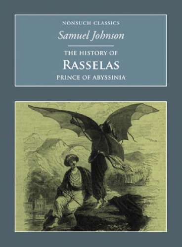 Beispielbild fr The History of Rasselas, Prince of Abyssinia (Nonsuch Classics) zum Verkauf von Powell's Bookstores Chicago, ABAA