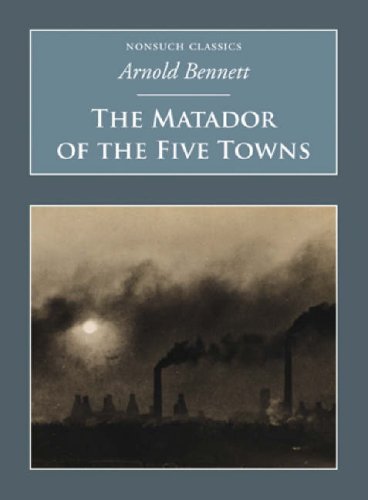 Imagen de archivo de The Matador of the Five Towns a la venta por Better World Books