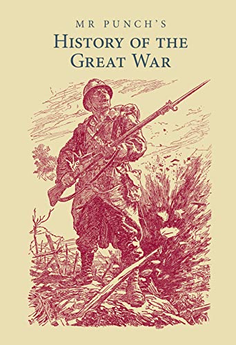 Imagen de archivo de MR Punch's History of the Great War a la venta por MusicMagpie