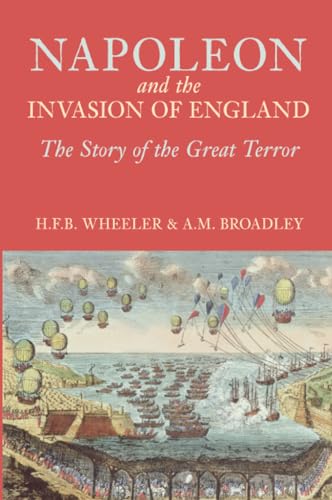 Imagen de archivo de Napoleon and the Invasion of England a la venta por Better World Books Ltd