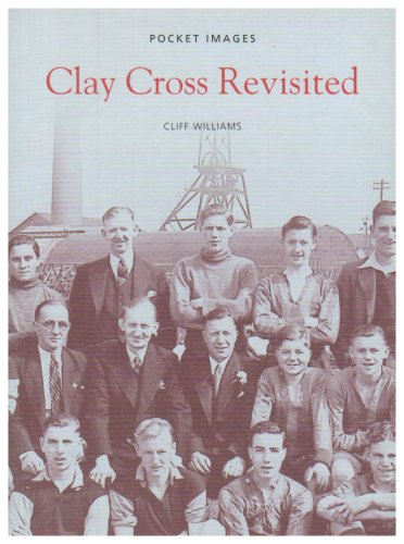 Beispielbild fr Clay Cross Revisited zum Verkauf von WorldofBooks