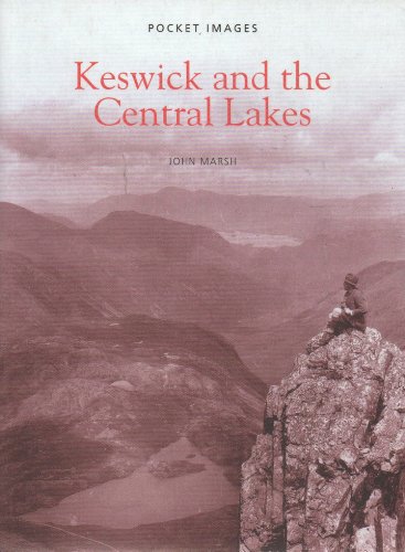 Beispielbild fr Keswick and the Central Lakes zum Verkauf von WorldofBooks