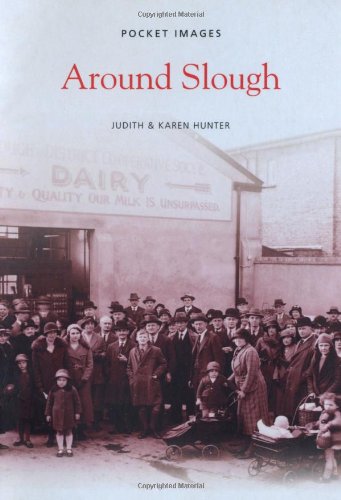 Around Slough (9781845884628) by [???]